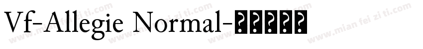 Vf-Allegie Normal字体转换